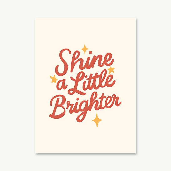Shine a Little Brighter