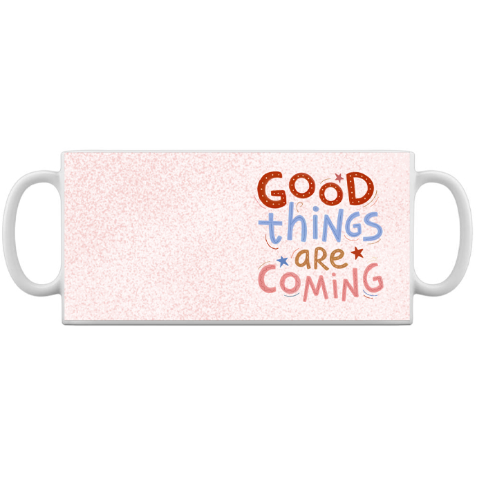 Good things are coming_3