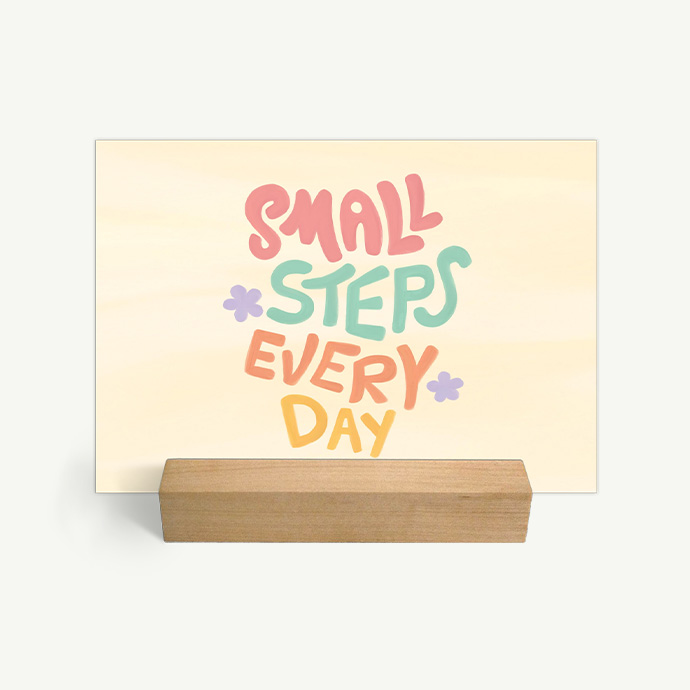 Small steps every day