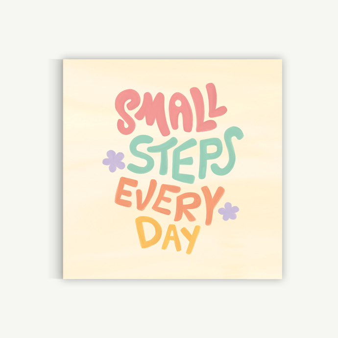 Small steps every day